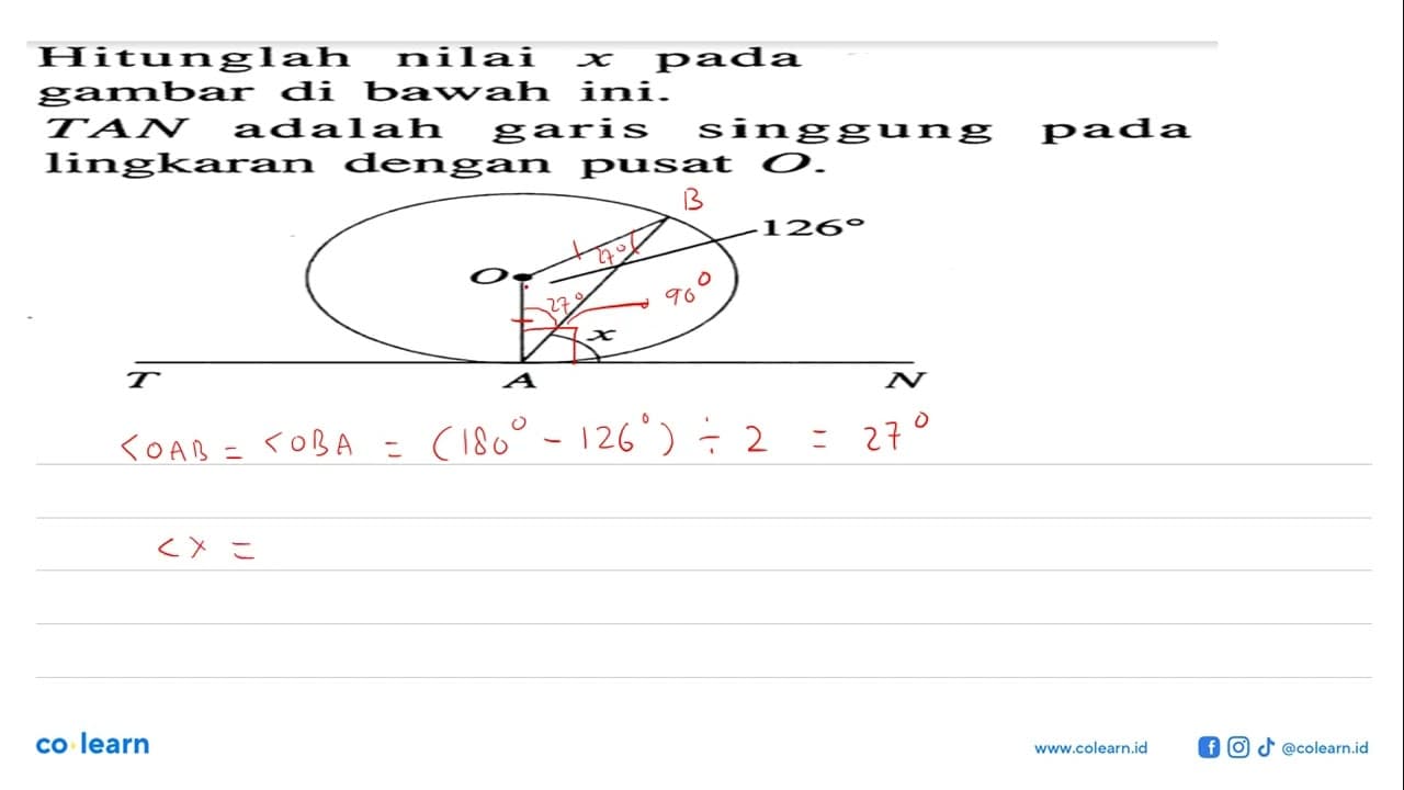 Hitunglah nilai x pada gambar di bawah ini. T A N adalah