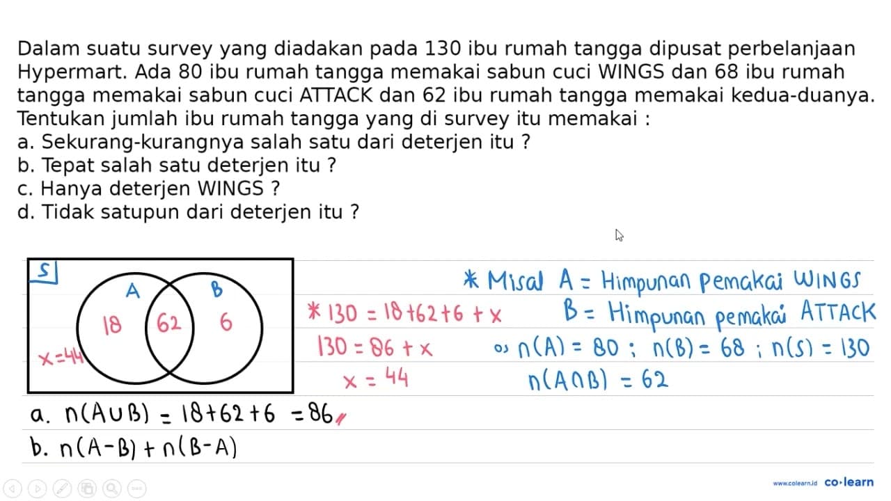 Dalam suatu survey yang diadakan pada 130 ibu rumah tangga