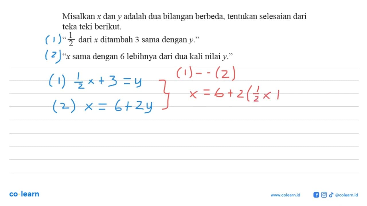 Misalkan x dan y adalah dua bilangan berbeda, tentukan