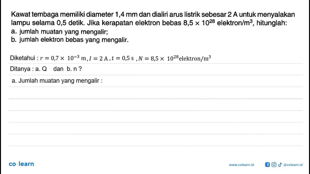 Kawat tembaga memiliki diameter 1,4 mm dan dialiri arus