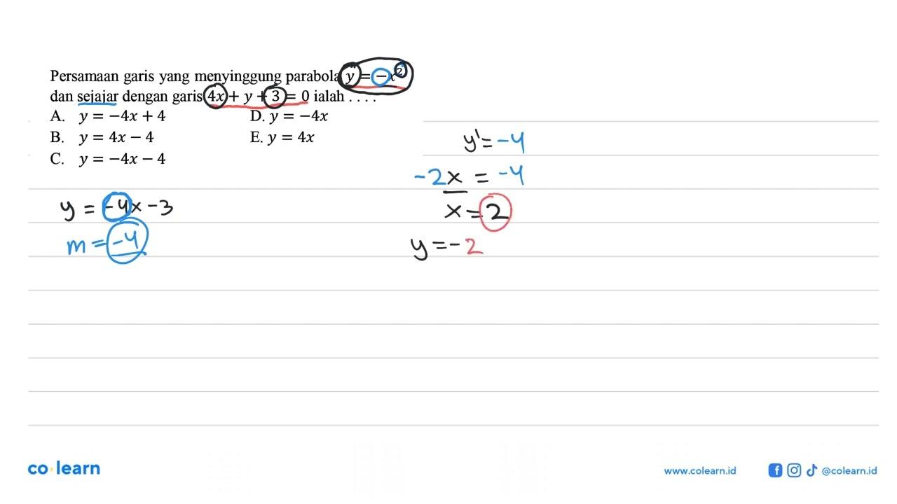 Persamaan garis yang menyinggung parabola y=-x^2 dan