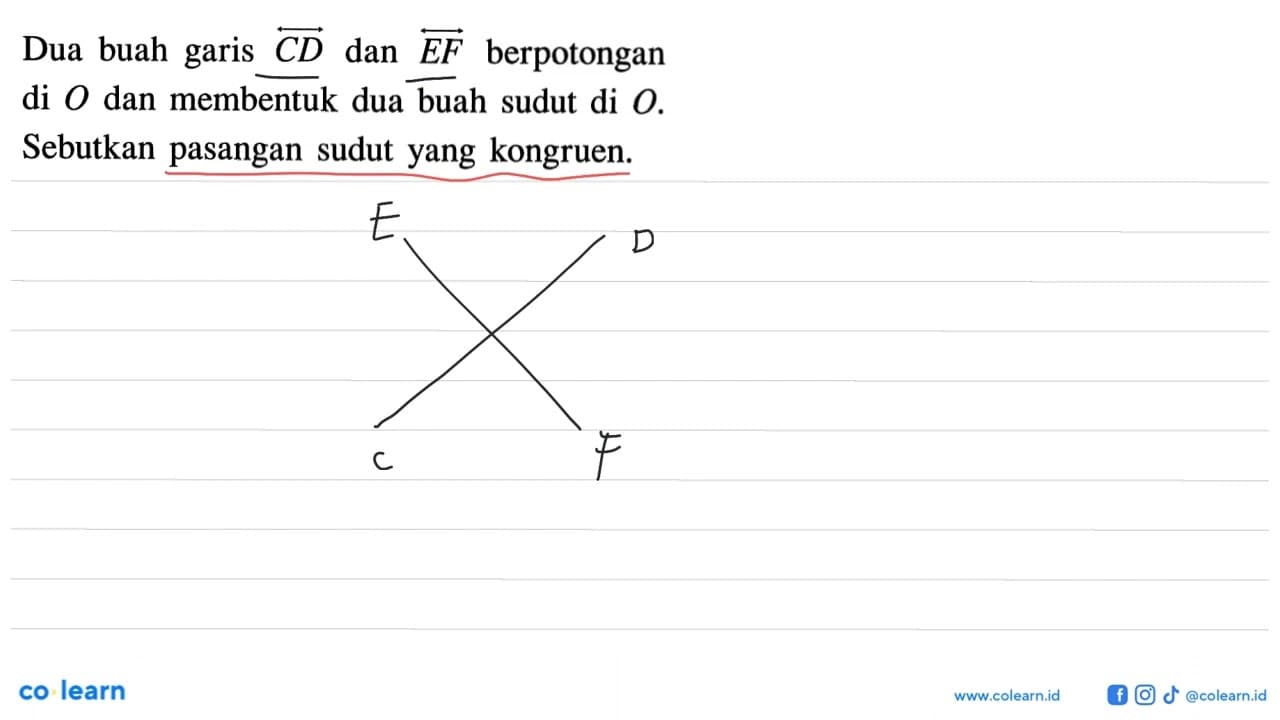 Dua buah garis vektor CD dan vektor F berpotongan di O dan