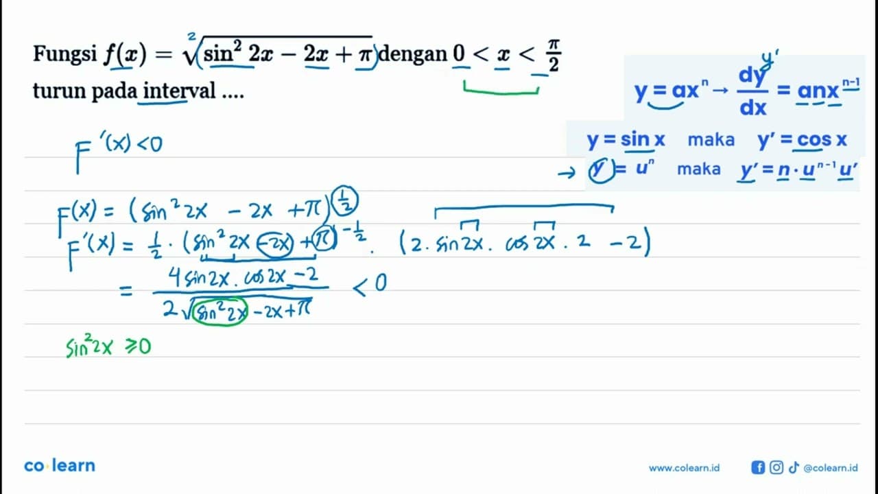 Fungsi f(x) = akar(sin^2 2x - 2x + pi) dengan 0 < x < pi/2