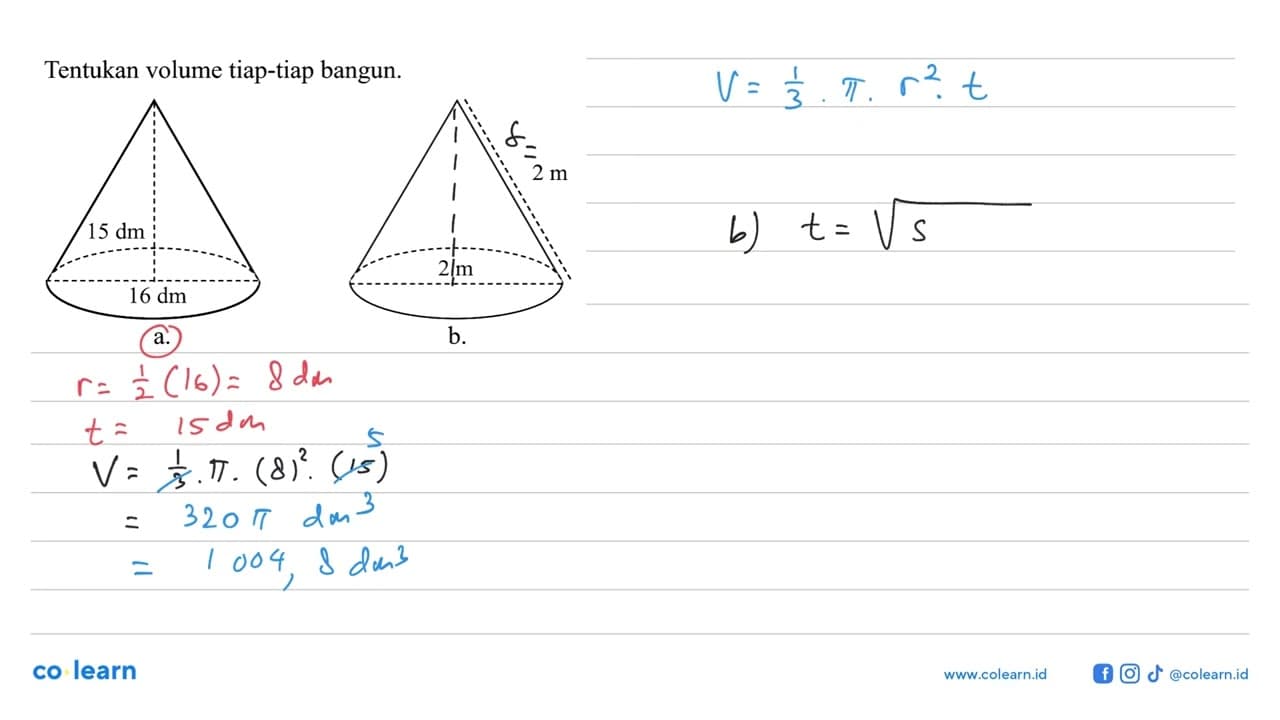 Tentukan volume tiap-tiap bangun.15dm 2m16dm 2ma b