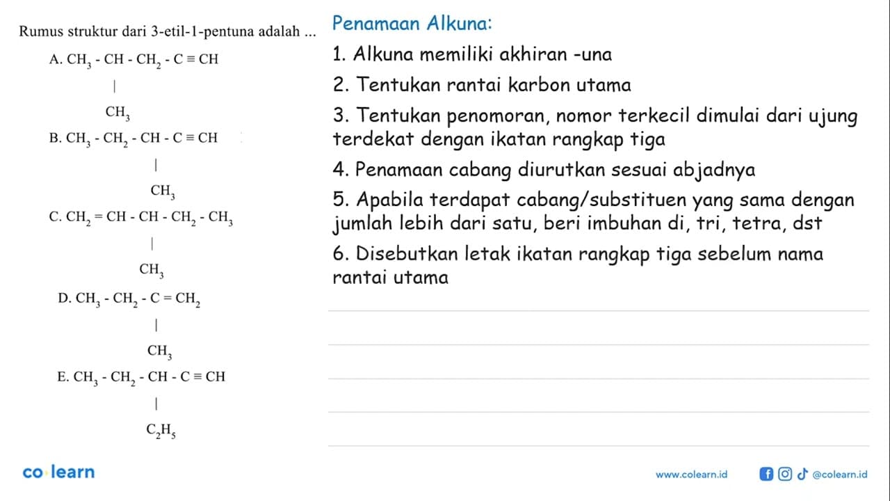 Rumus struktur dari 3-etil-1-pentuna adalah ...