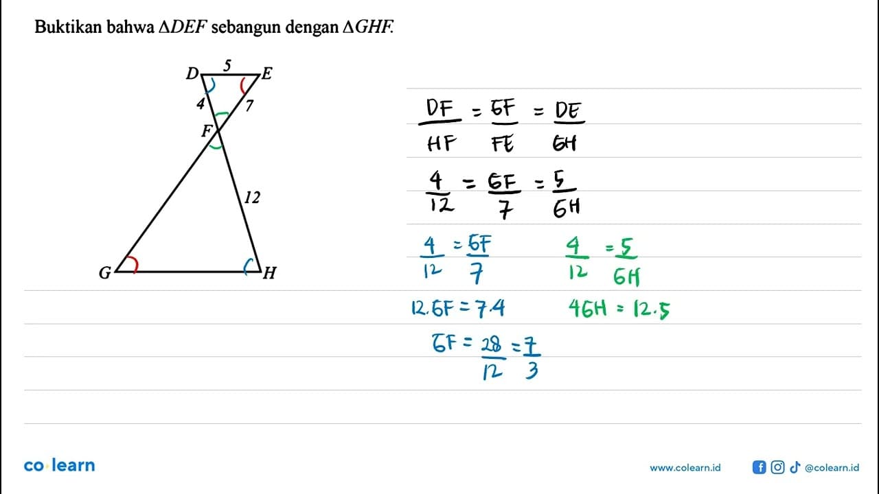 Buktikan bahwa segitiga DEF sebangun dengan segitiga GHF D