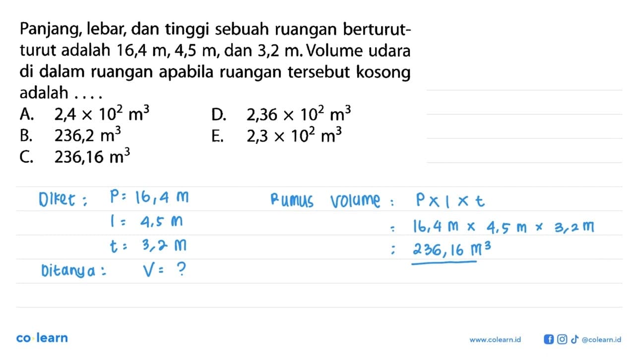 Panjang, lebar, dan tinggi sebuah ruangan berturutturut