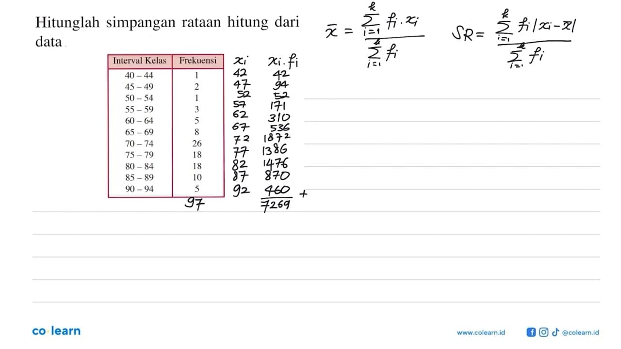 Hitunglah simpangan rataan hitung dari data Interval Kelas