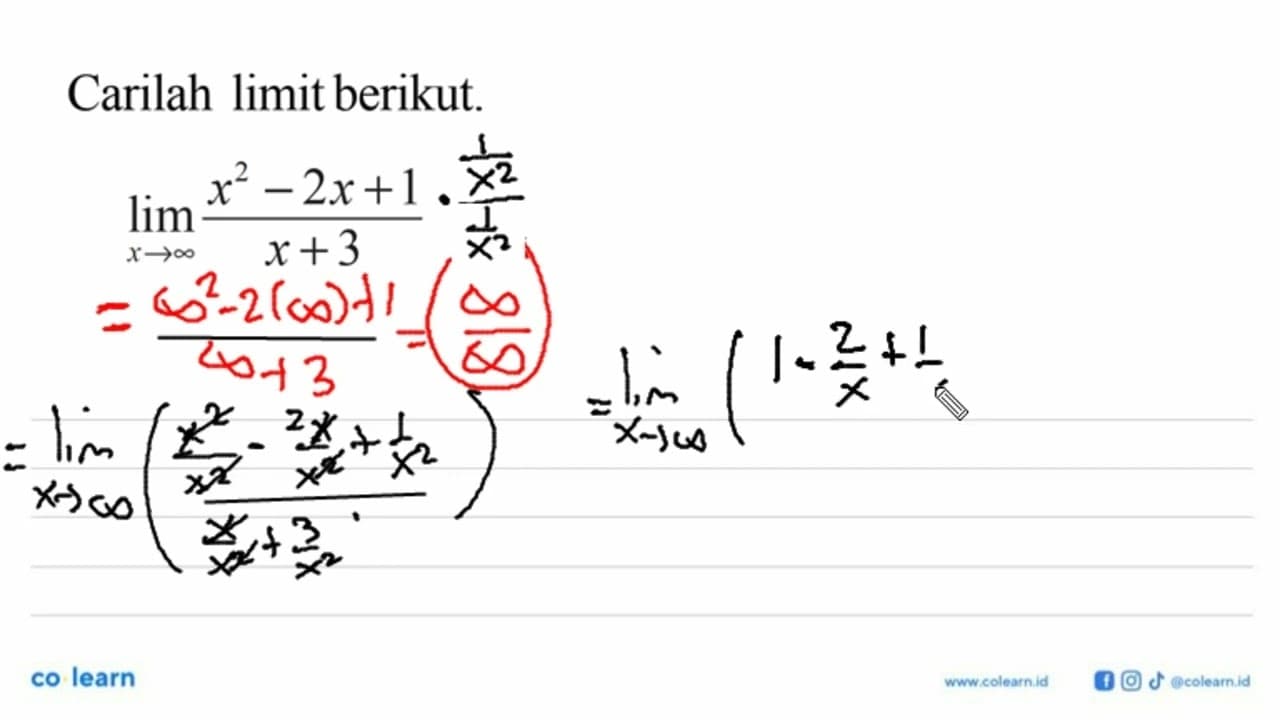 Carilah limit berikut.lim x mendekati tak hingga