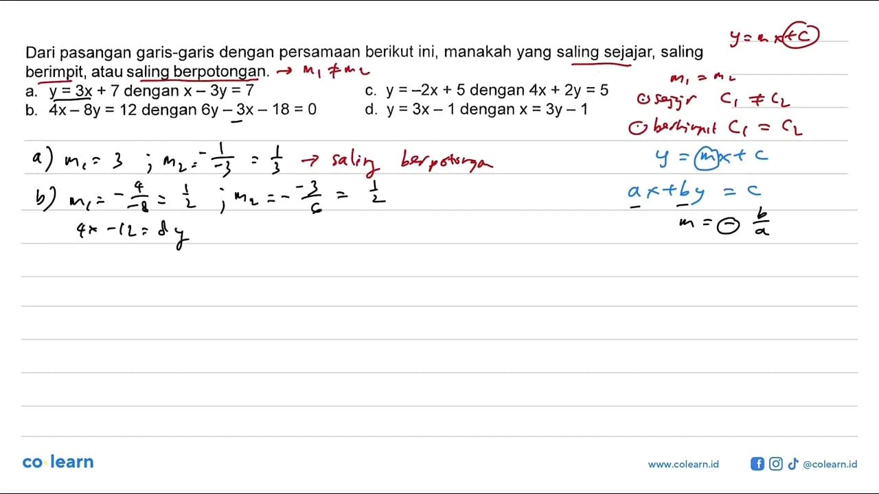 Dari pasangan garis-garis dengan persamaan berikut ini,