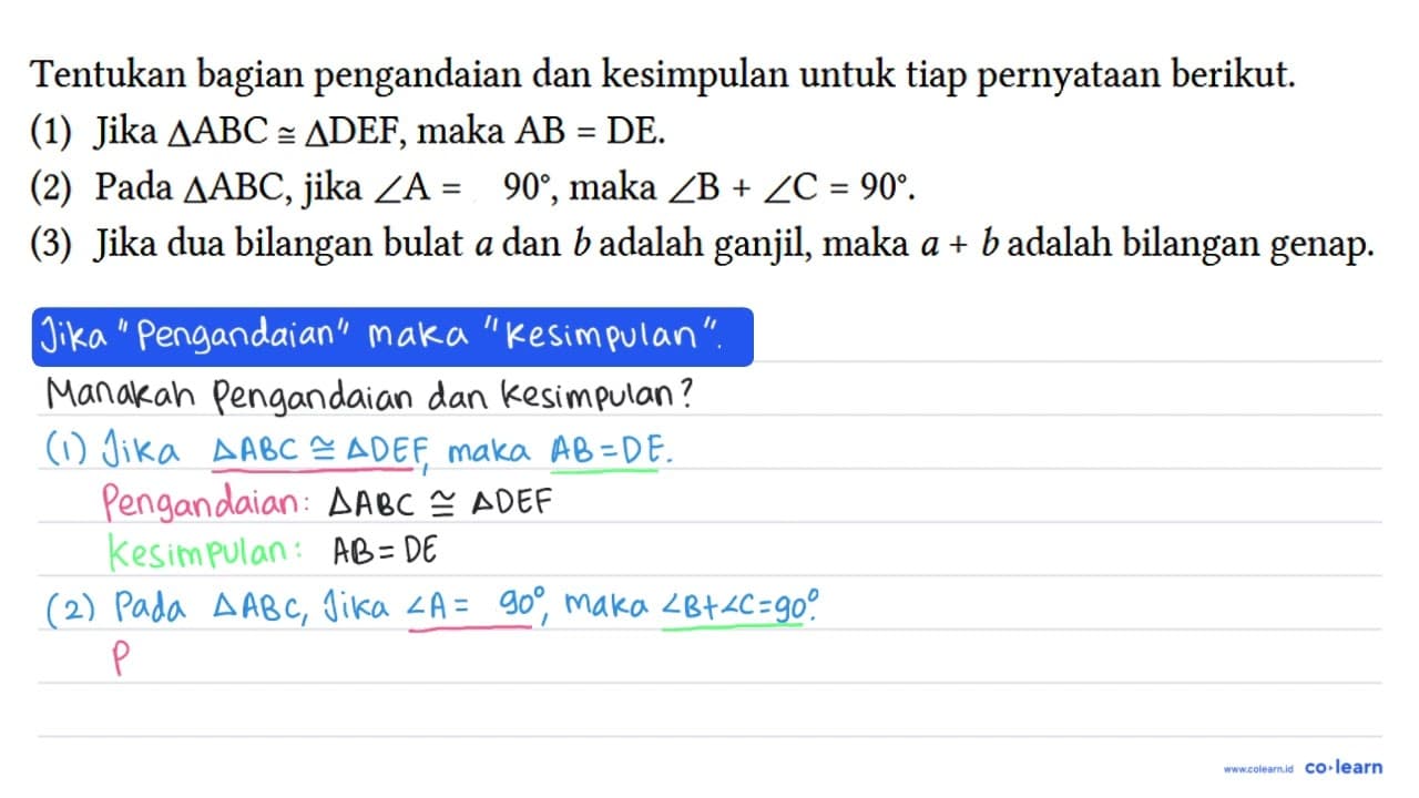 Tentukan bagian pengandaian dan kesimpulan untuk tiap