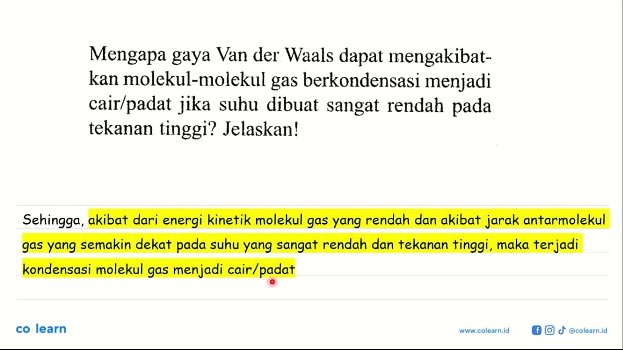 Mengapa gaya Van der Waals dapat mengakibatkan