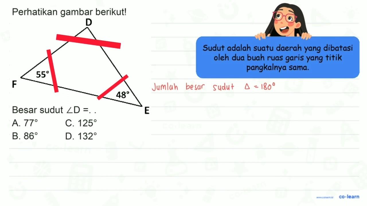 Perhatikan gambar berikut! Besar sudut sudut D=. . A. 77 C.