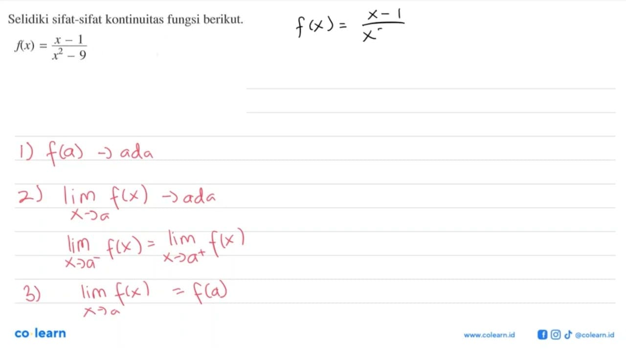 Selidiki sifat-sifat kontinuitas fungsi berikut.