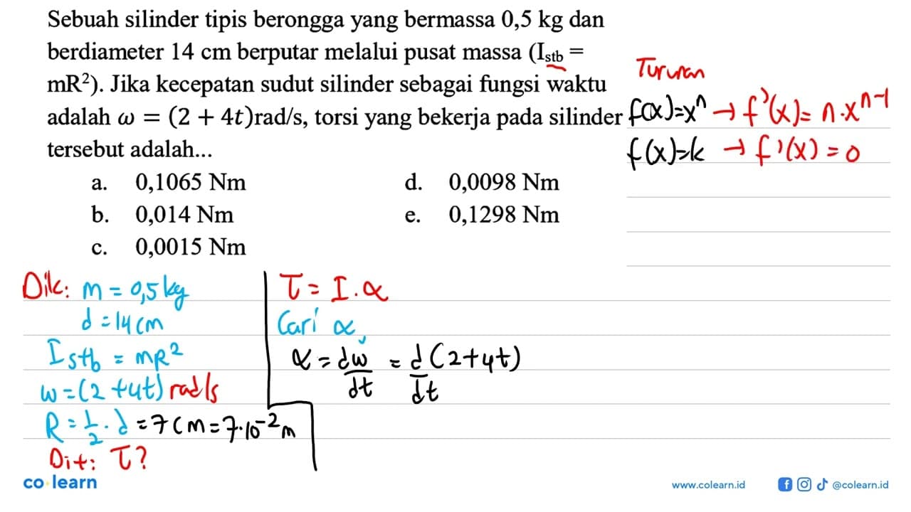 Sebuah silinder tipis berongga yang bermassa 0,5 kg dan