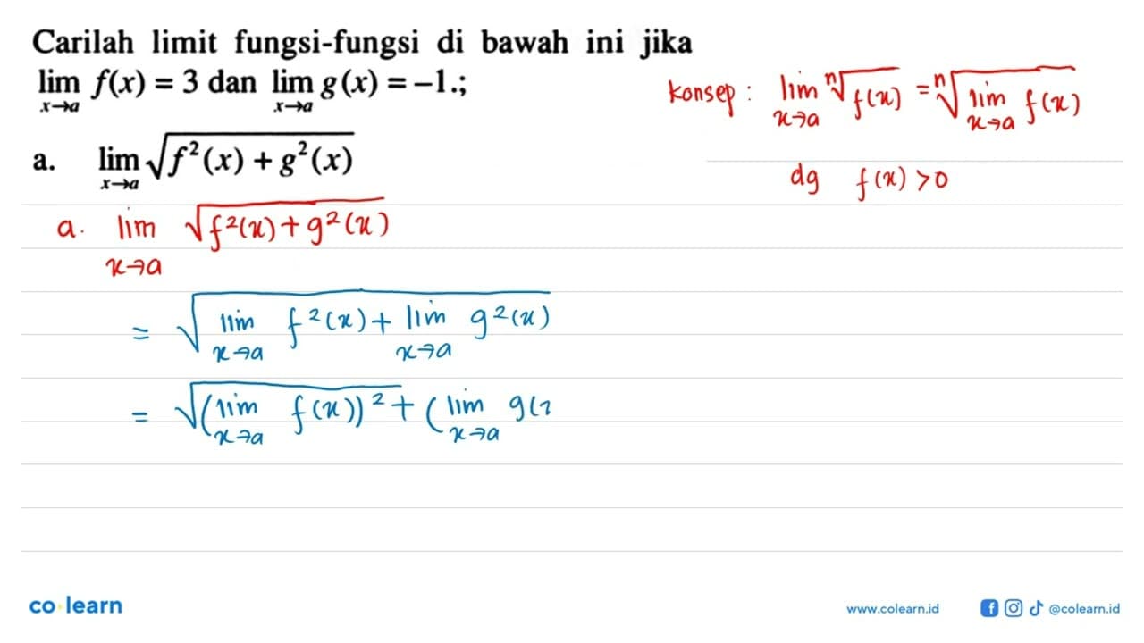 Carilah limit fungsi-fungsi di bawah ini jika lim x -> a