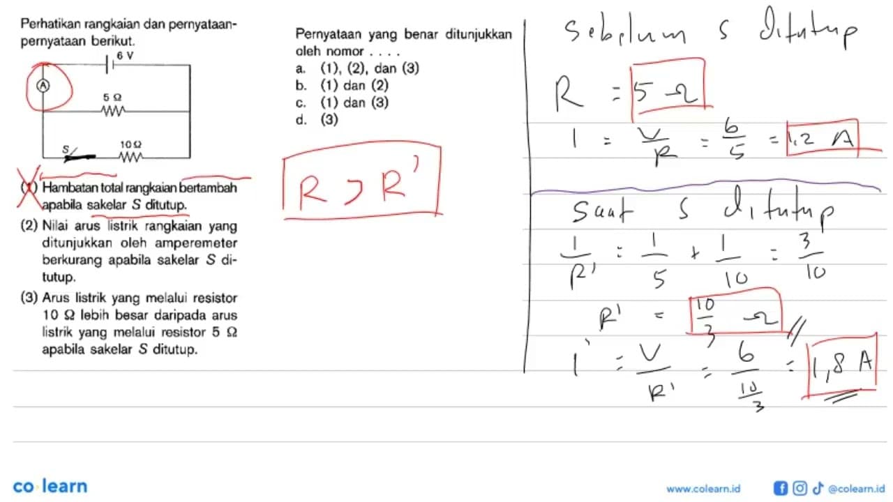 Perhatikan rangkaian dan pernyataan- pernyataan berikut. 6