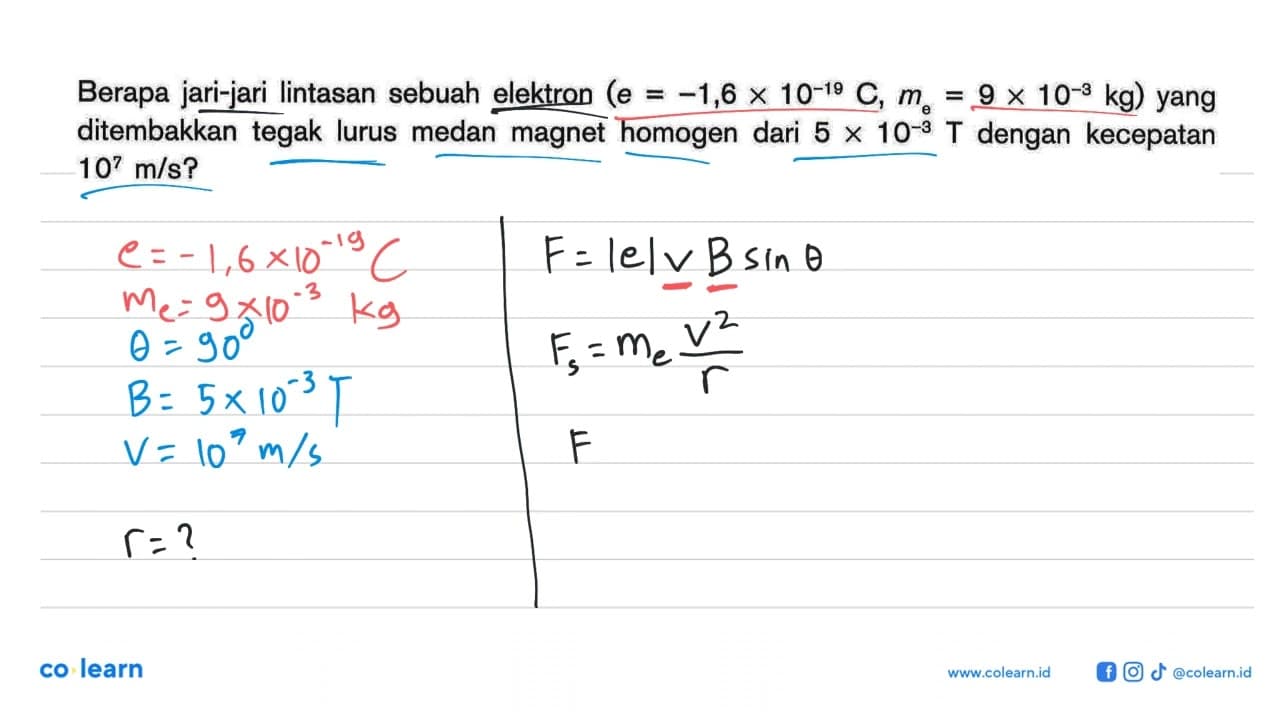 Berapa jari-jari lintasan sebuah elektron (e = -1,6 x