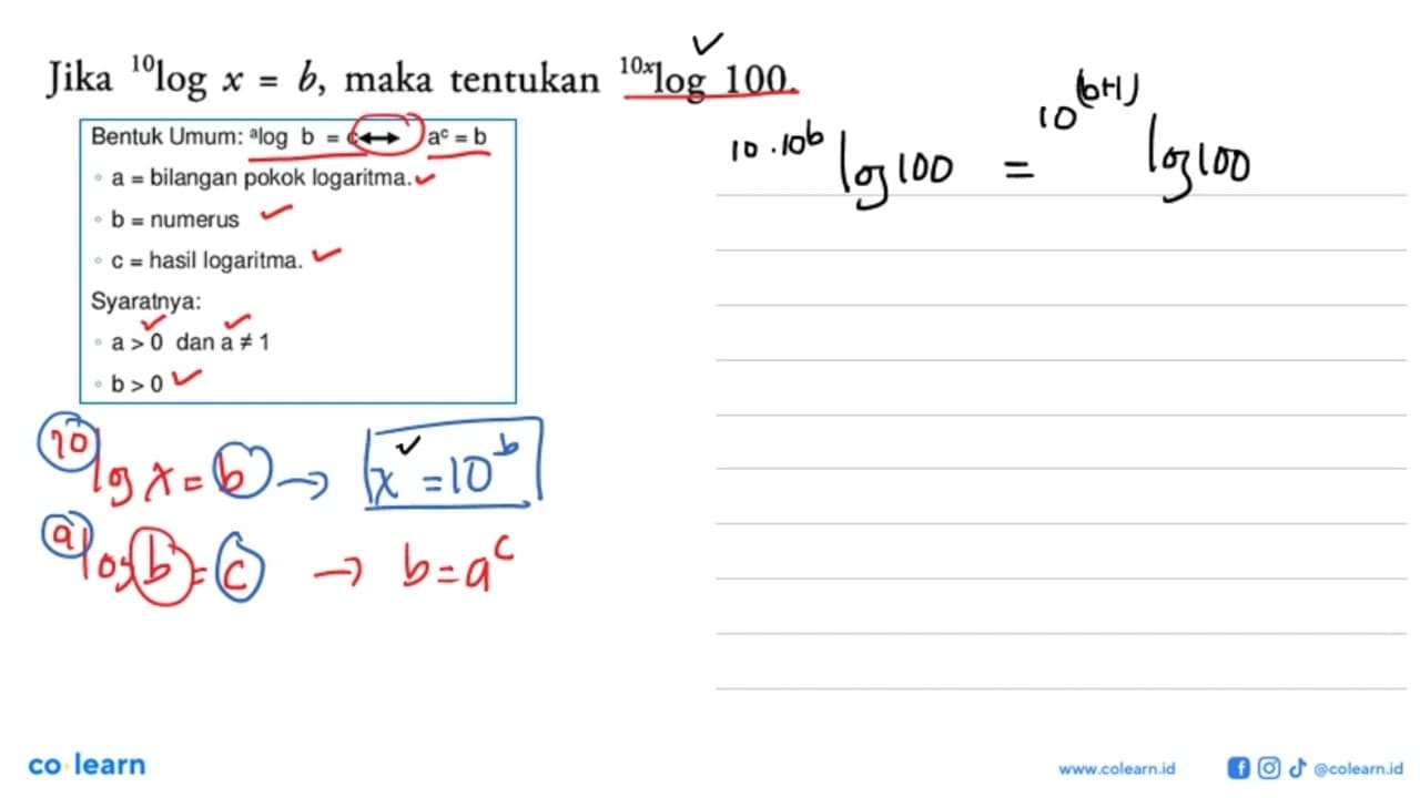 Jika 10logx=b, maka tentukan 10xlog100.