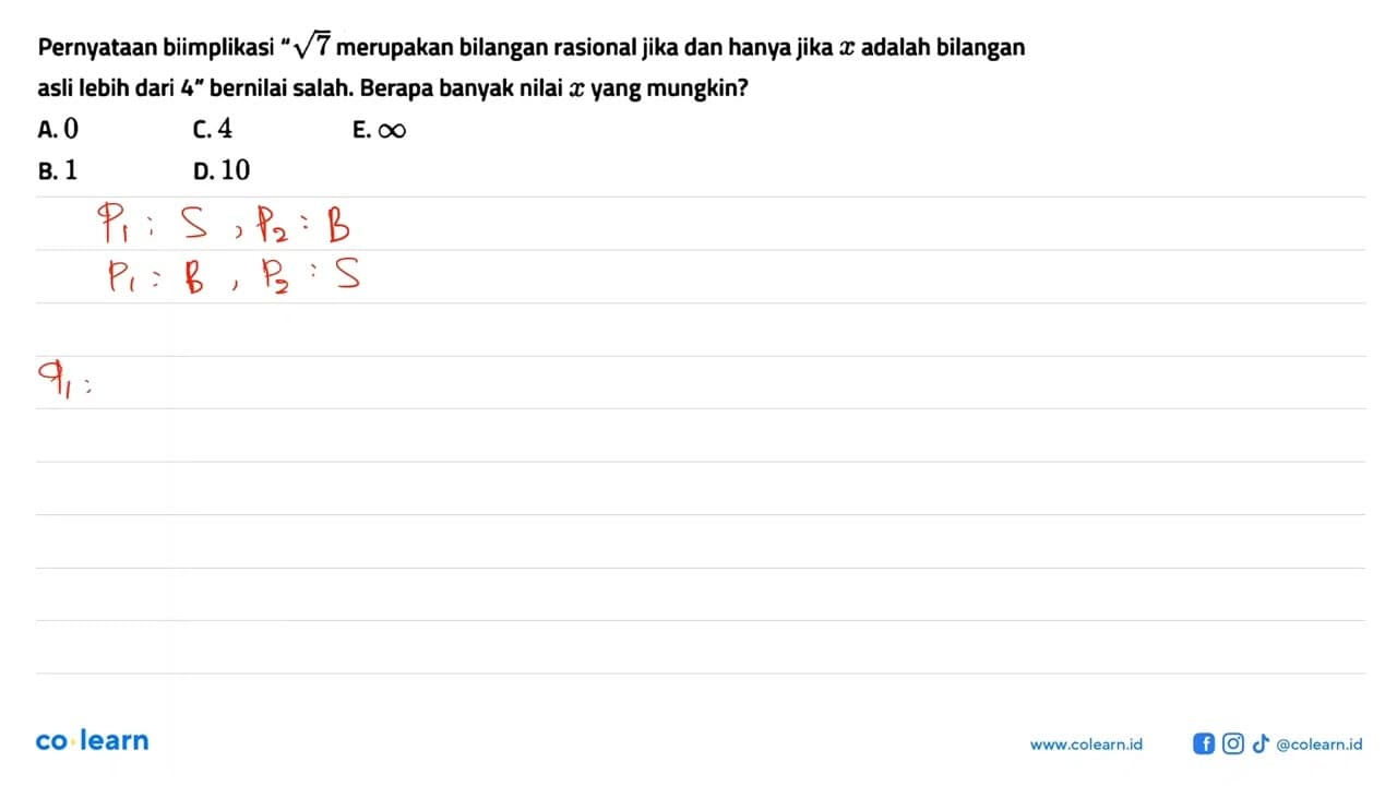 Pernyataan biimplikasi 'akar(7) merupakan bilangan rasional