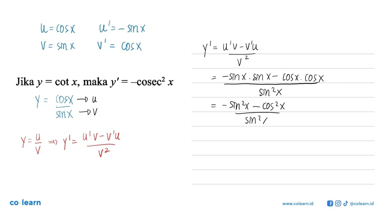 Jika y=cotx, maka y'=-cosec^2 x