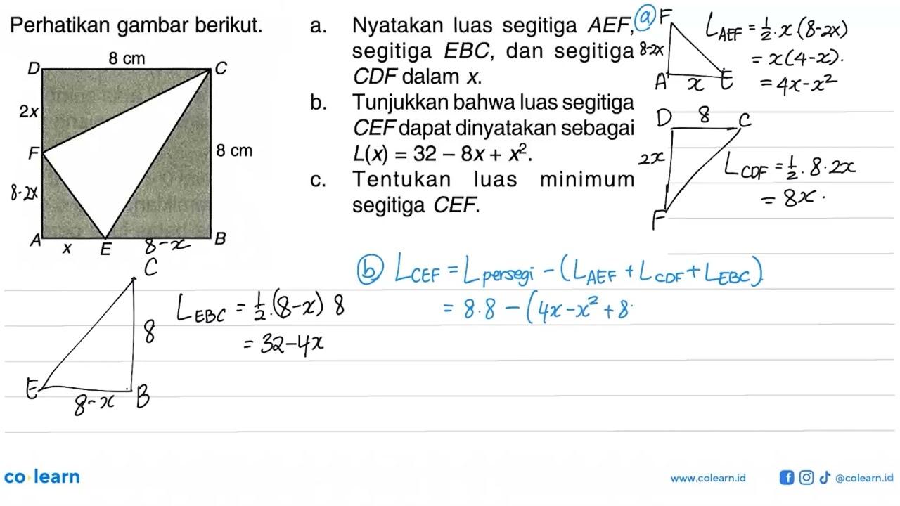 Perhatikan gambar berikut. D 8 cm C 2x F 8 cm A x E B a.