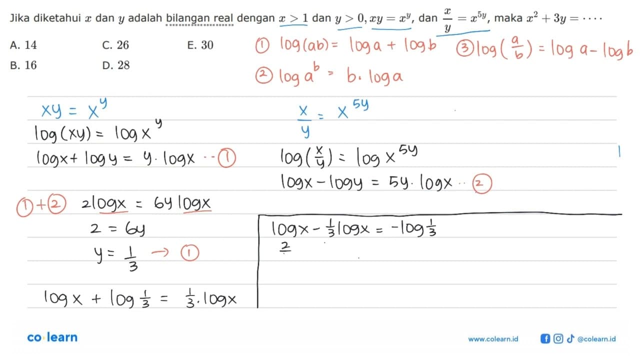 Jika diketahui x dan y adalah bilangan real dengan x>1 dan