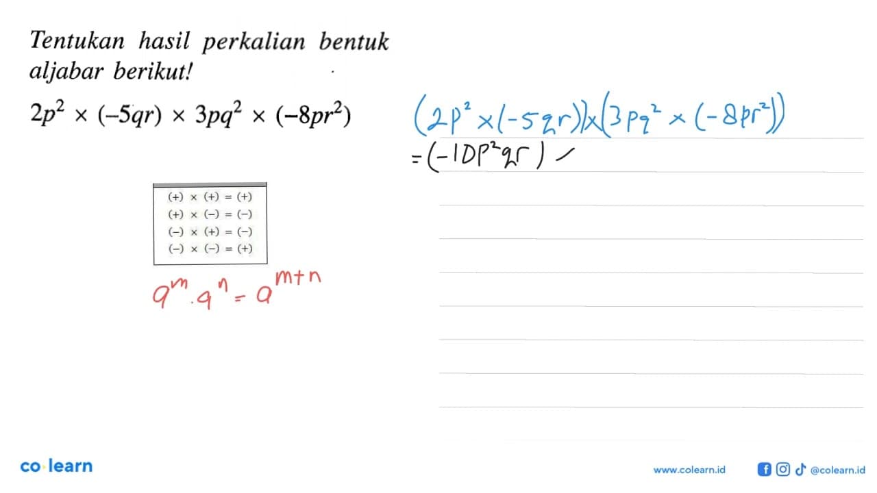 Tentukan hasil perkalian bentuk aljabar berikut! 2p^2 x