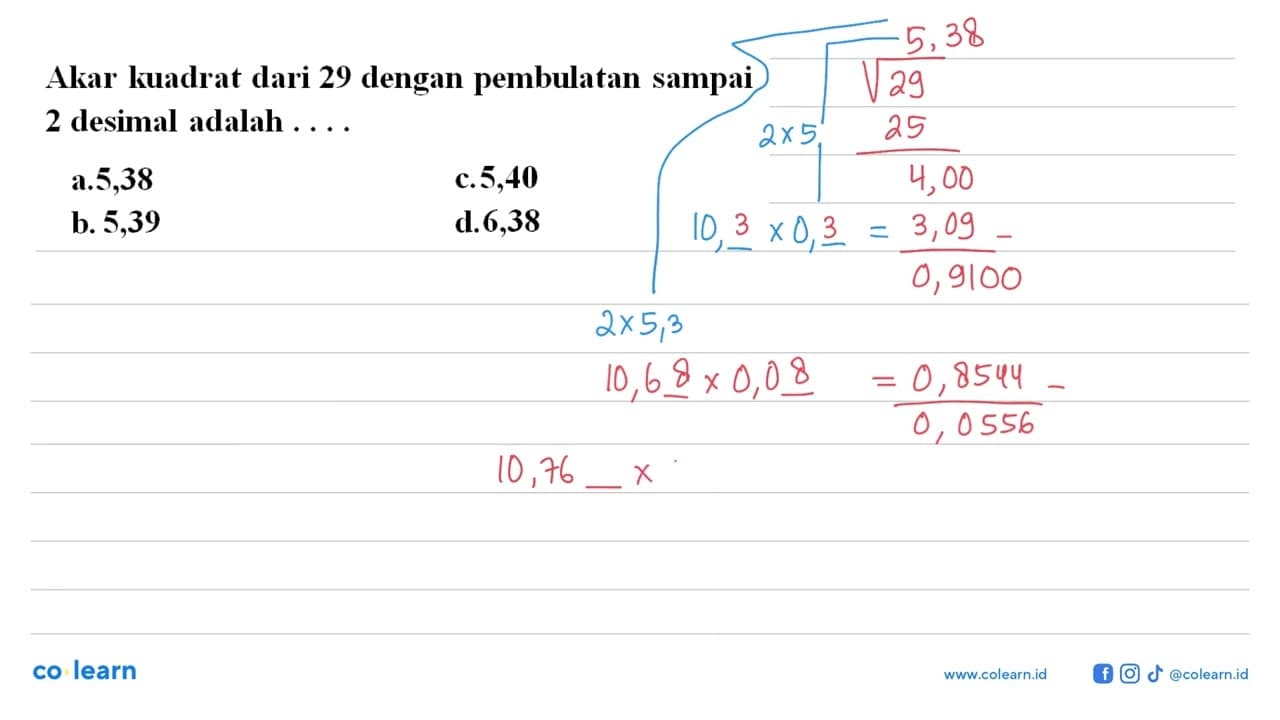 Akar kuadrat dari 29 dengan pembulatan sampai 2 desimal