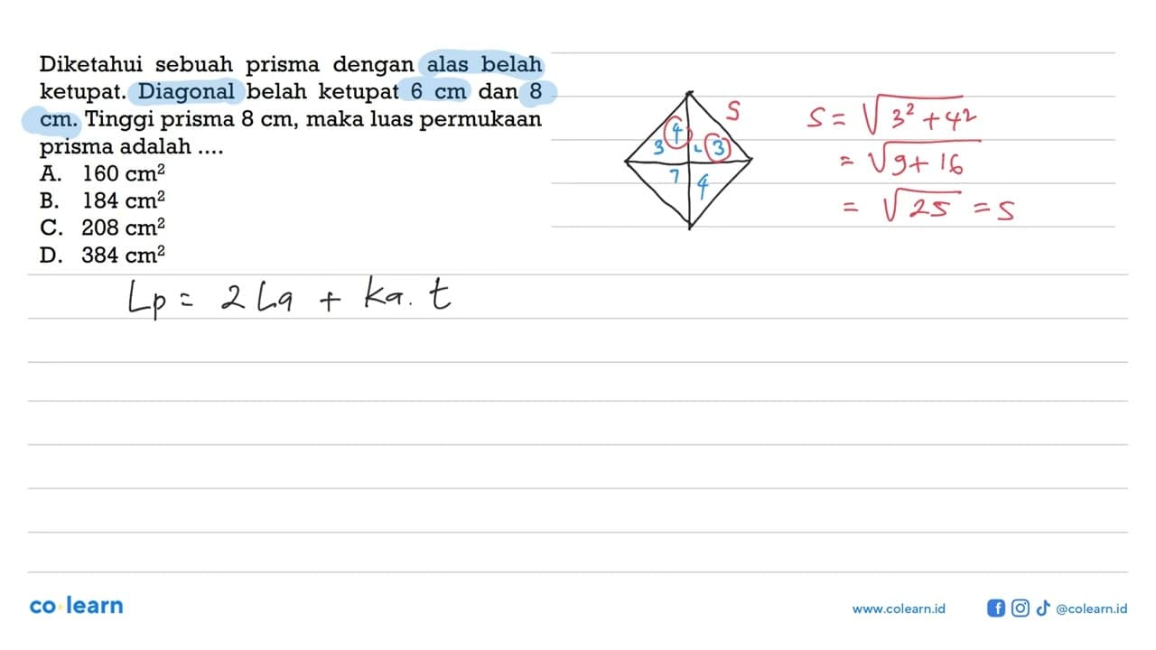 Diketahui sebuah prisma dengan alas belah ketupat. Diagonal