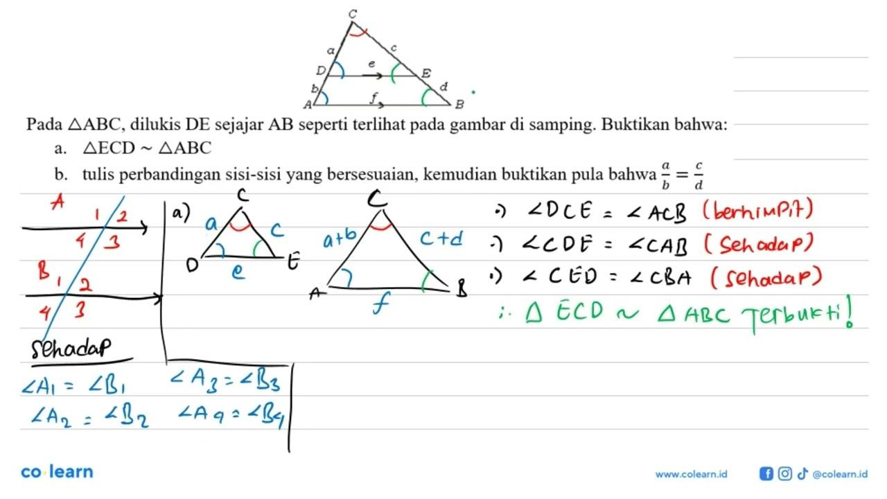 C a c D e E b d A f B Pada segitiga ABC, dilukis DE sejajar
