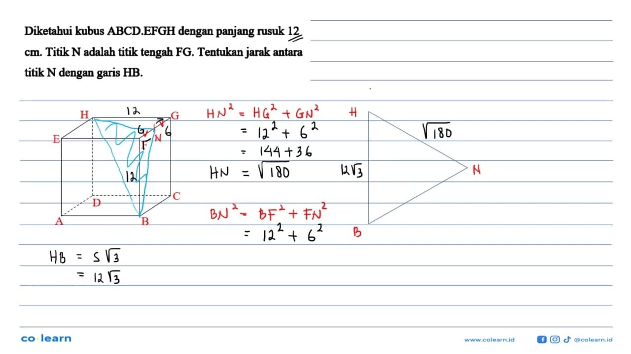 Diketahui kubus ABCD EFGH dengan panjang rusuk 12 cm. Titik