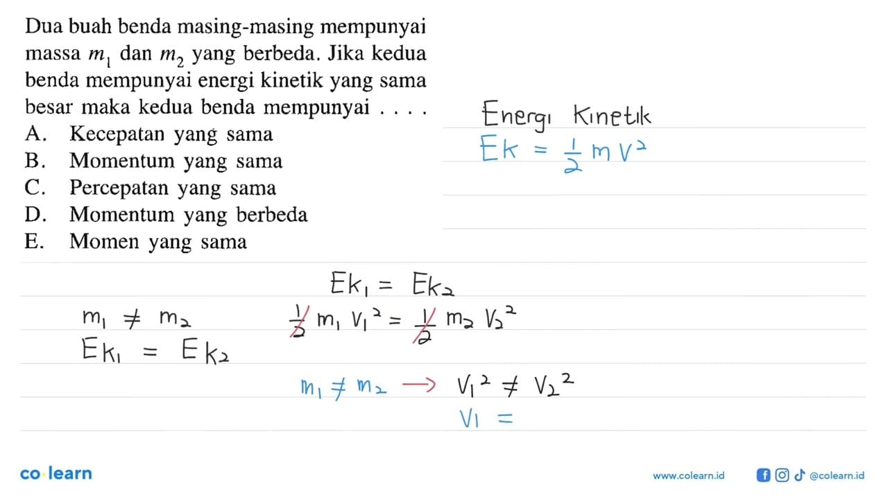 Dua buah benda masing-masing mempunyai massa m1 dan m2 yang