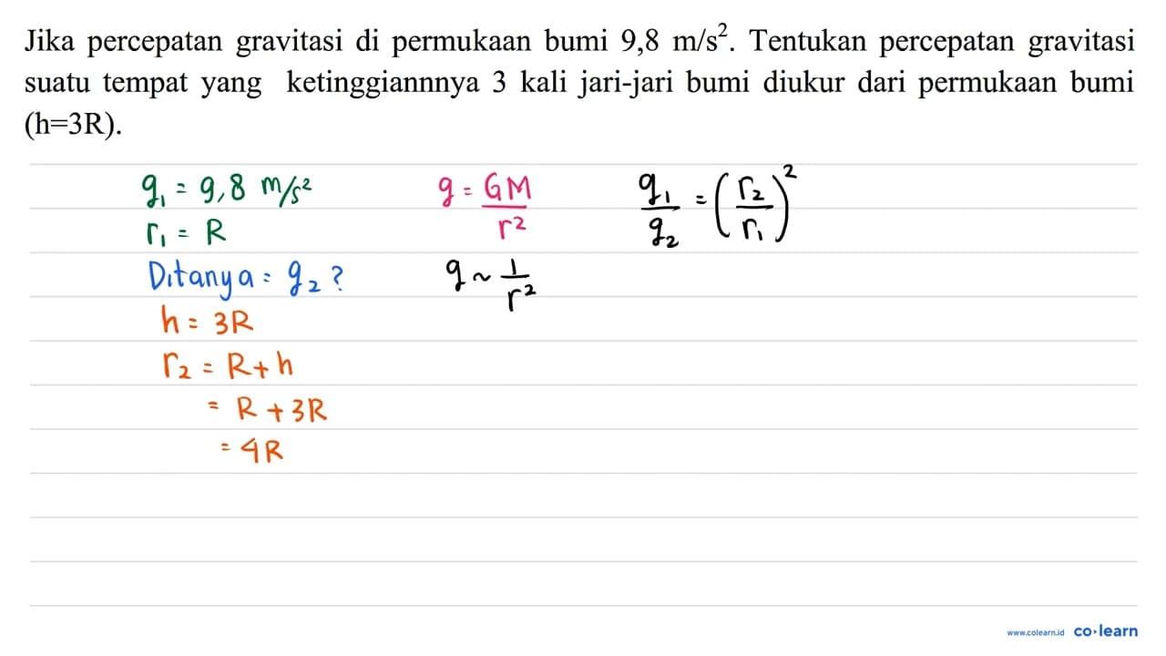 Jika percepatan gravitasi di permukaan bumi 9,8 m / s^(2) .