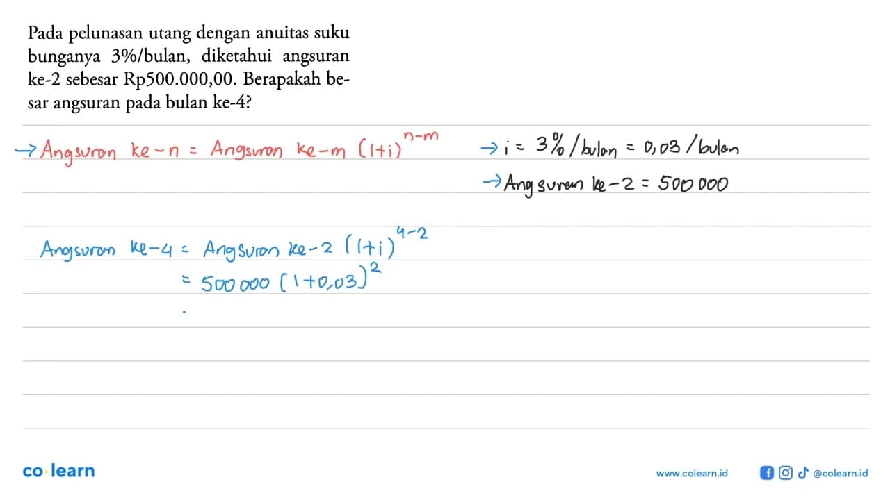 Pada pelunasan utang dengan anuitas suku bunganya 3%/bulan,