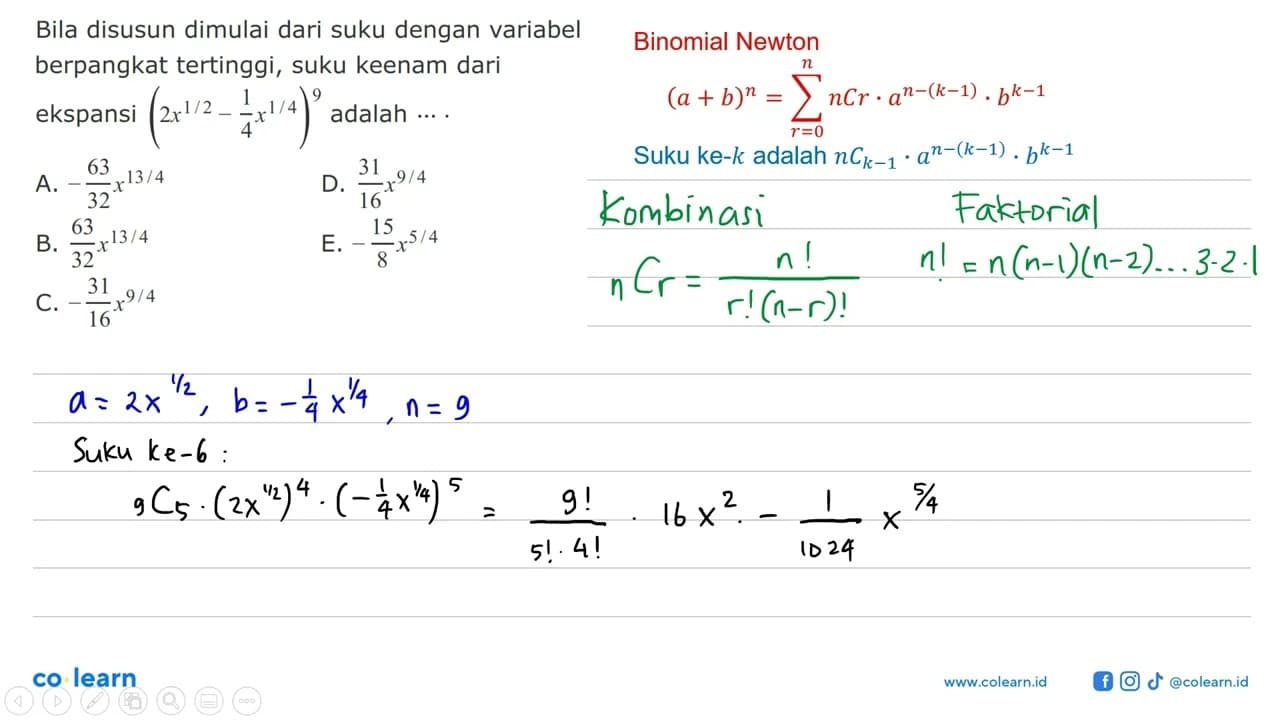 Bila disusun dimulai dari suku dengan variabel berpangkat