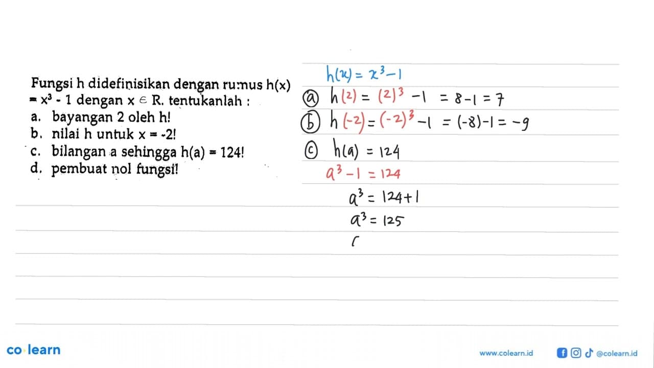 Fungsi h didefinisikan dengan rumus h(x) = x^3 - 1 dengan x