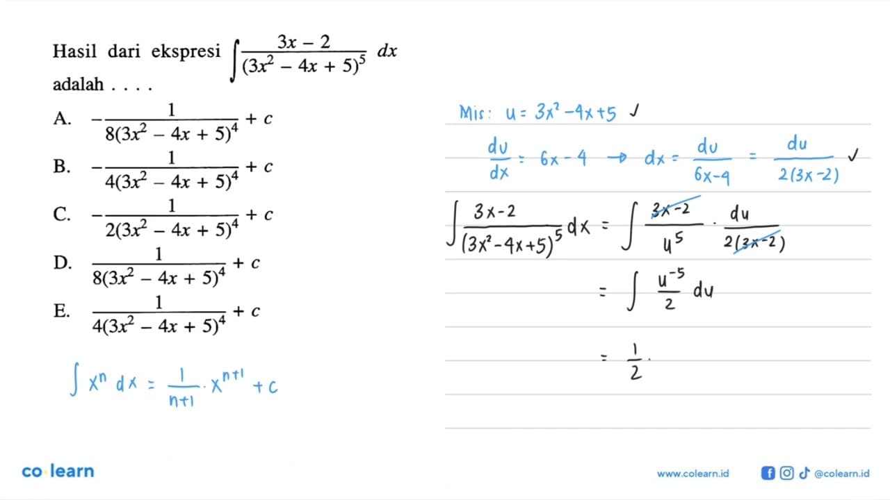 Hasil dari ekspresi integral (3x-2)/((3x^2-4x+5)^5) dx