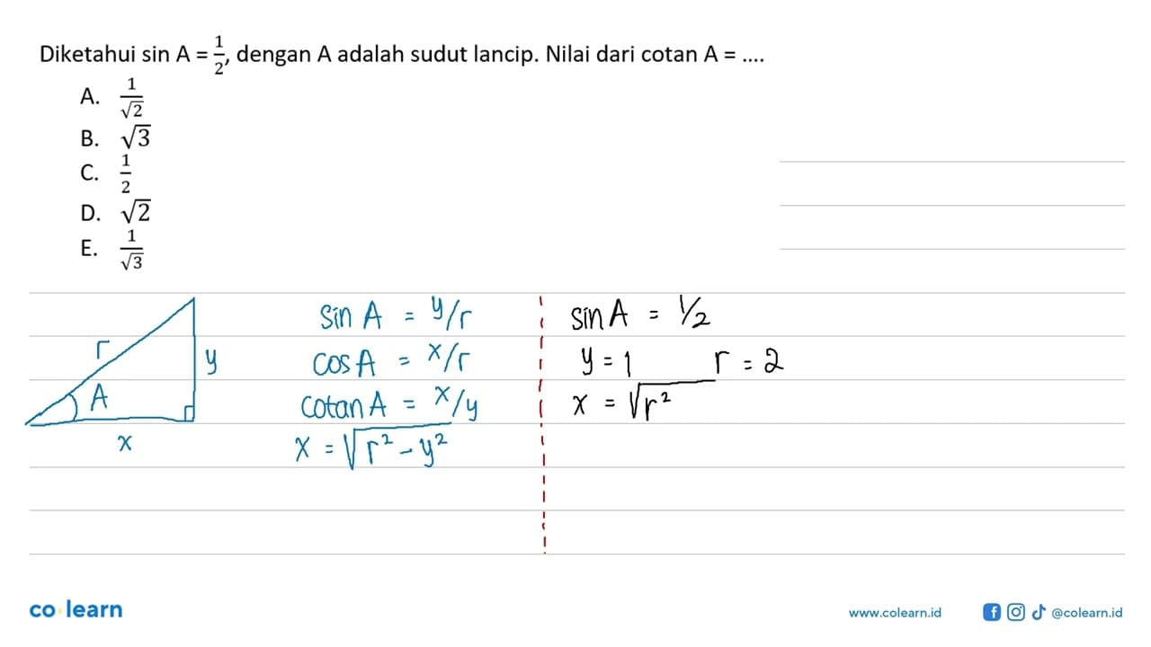 Diketahui sin A=1/2, dengan A adalah sudut lancip. Nilai