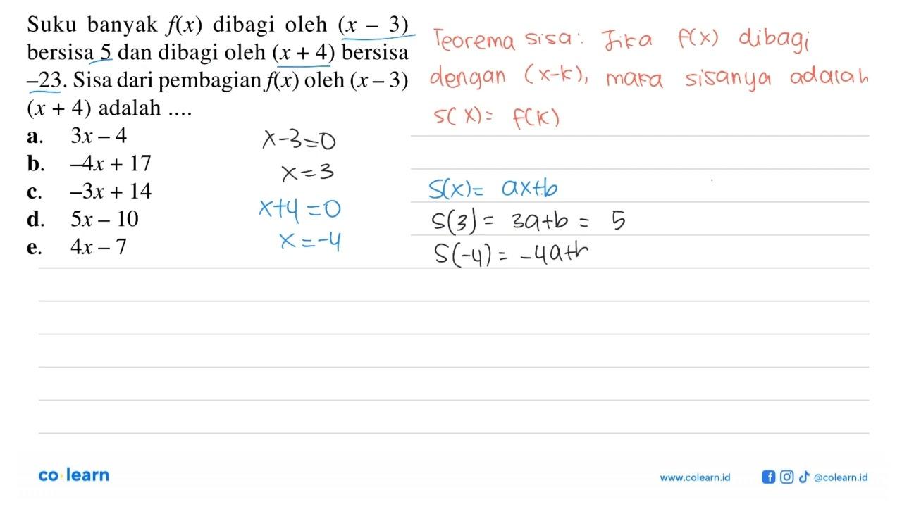 Suku banyak f(x) dibagi oleh (x -3) bersisa 5 dan dibagi