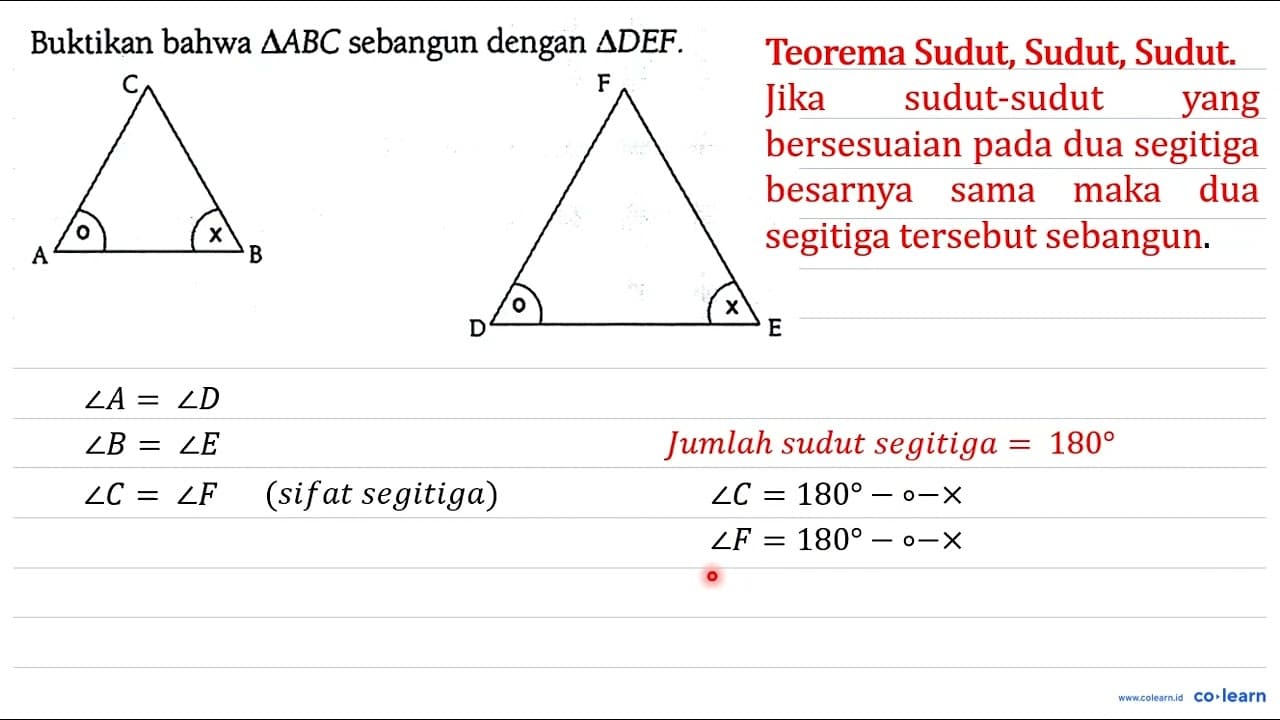 Buktikan bahwa segitiga ABC sebangun dengan segitiga DEF. A