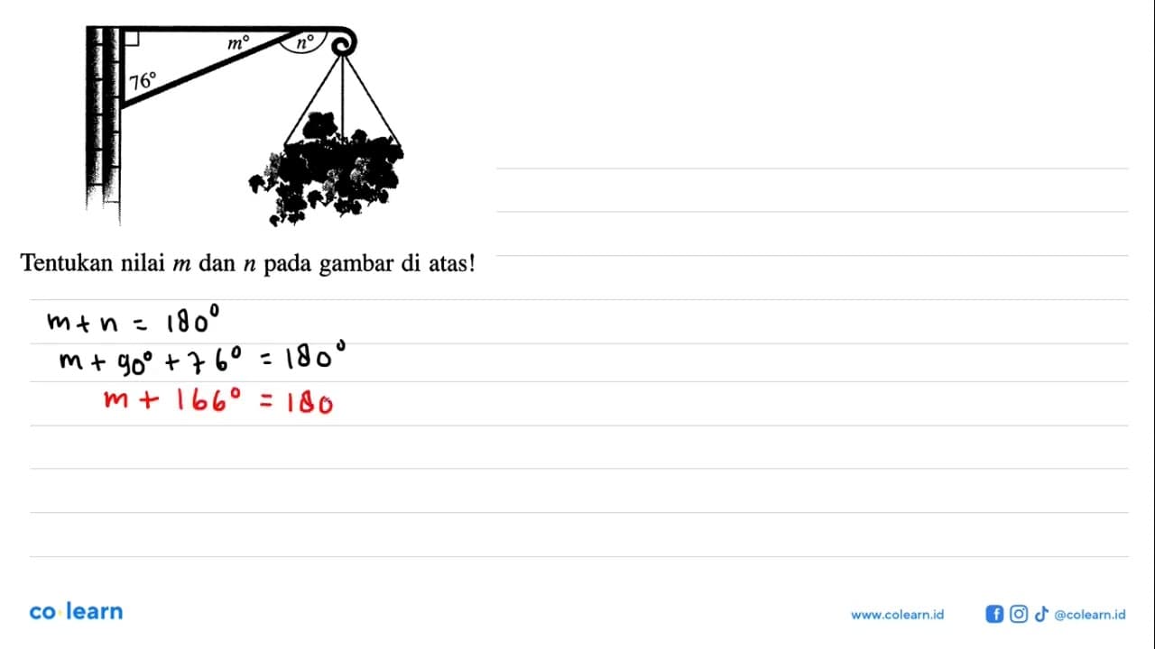 Tentukan nilai m dan n pada gambar di atas!76 m n