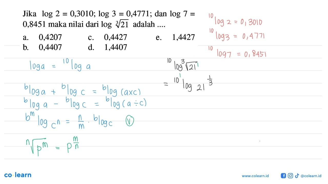 Jika log2=0,3010; log3=0,4771; dan log7=0,8451 maka nilai