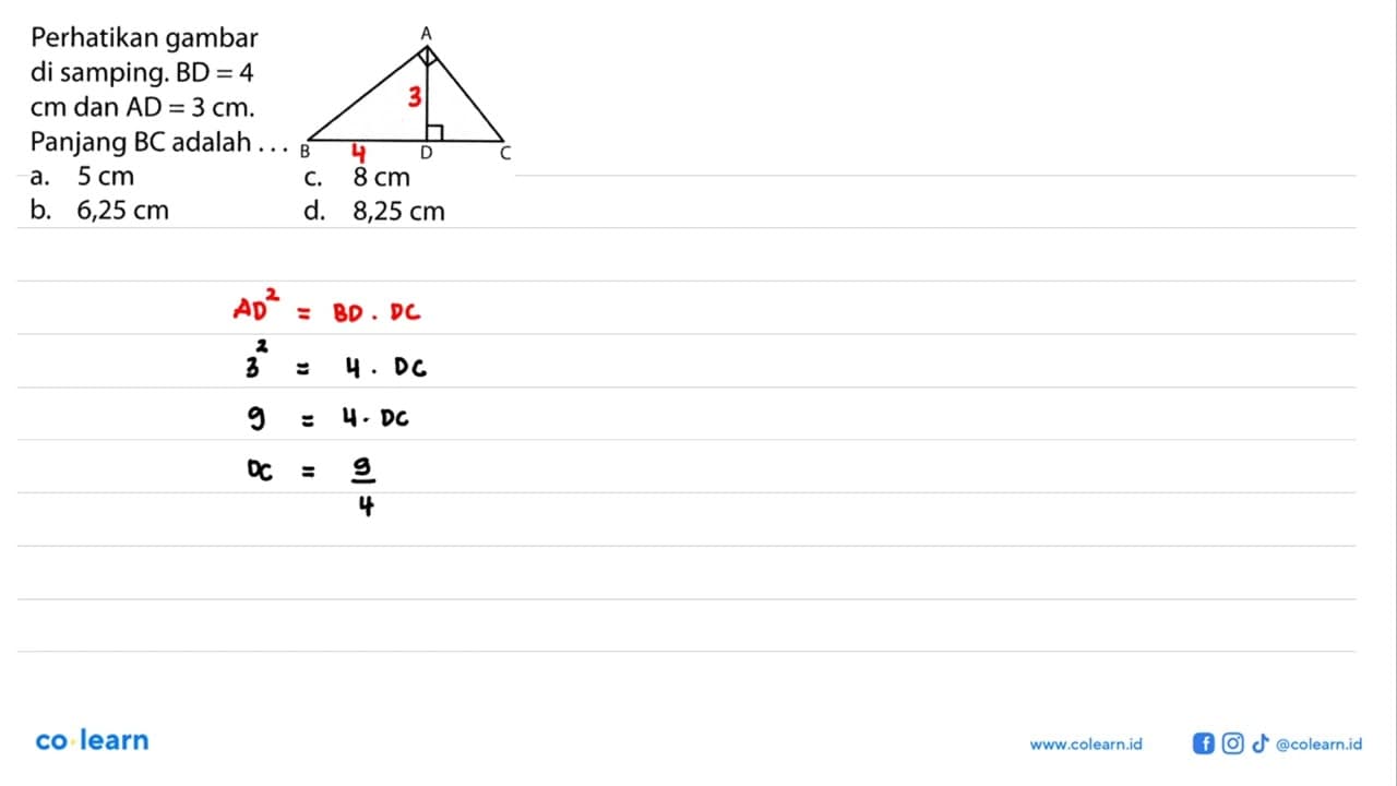 Perhatikan gambardi samping. BD=4 cm dan AD=3 cm . Panjang