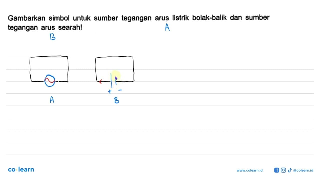 Gambarkan simbol untuk sumber tegangan arus listrik