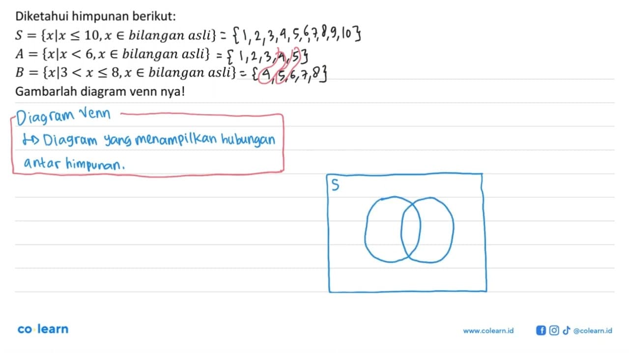 Diketahui himpunan berikut: S = {xlx <= 10, x e bilangan