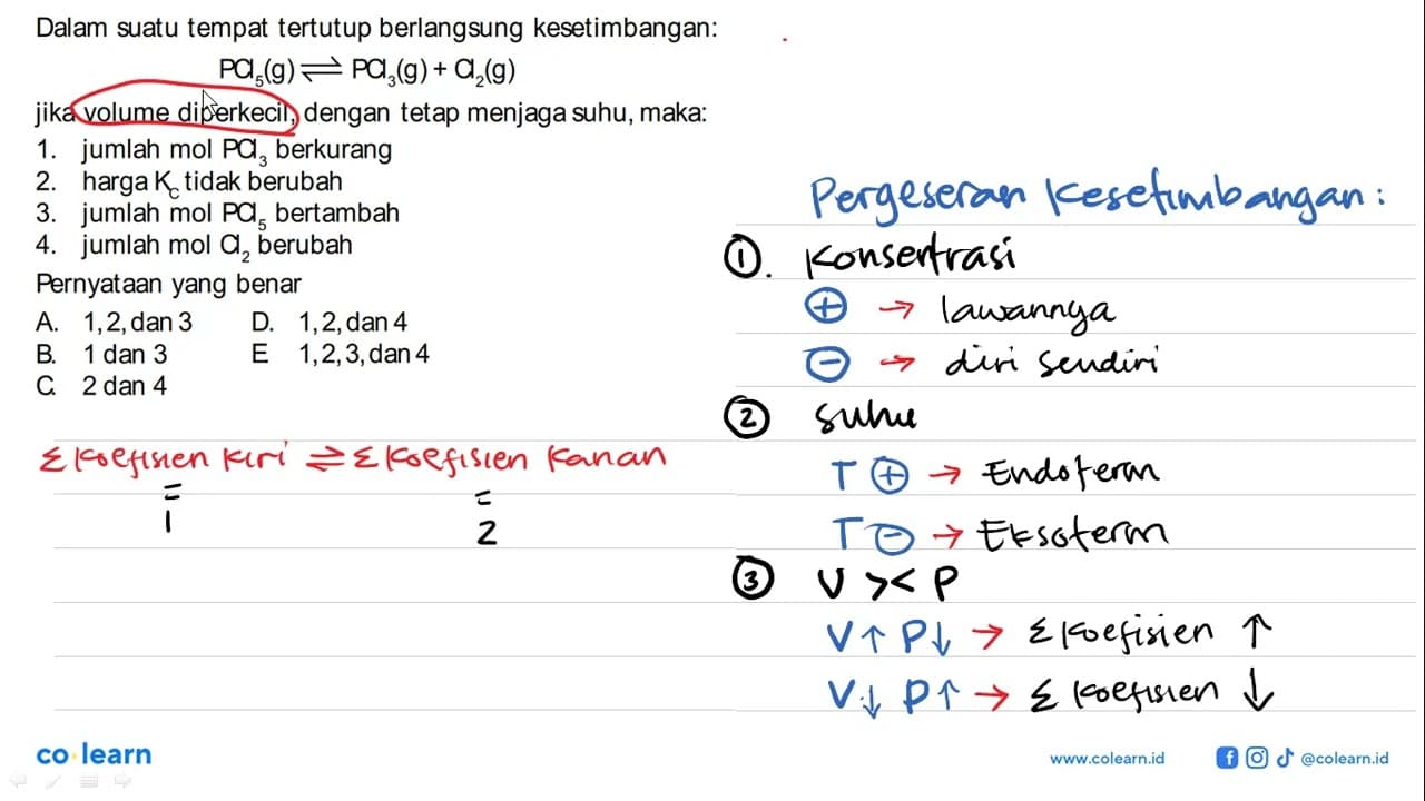 Dalam suatu tempat tertutup berlangsung kesetimbangan: