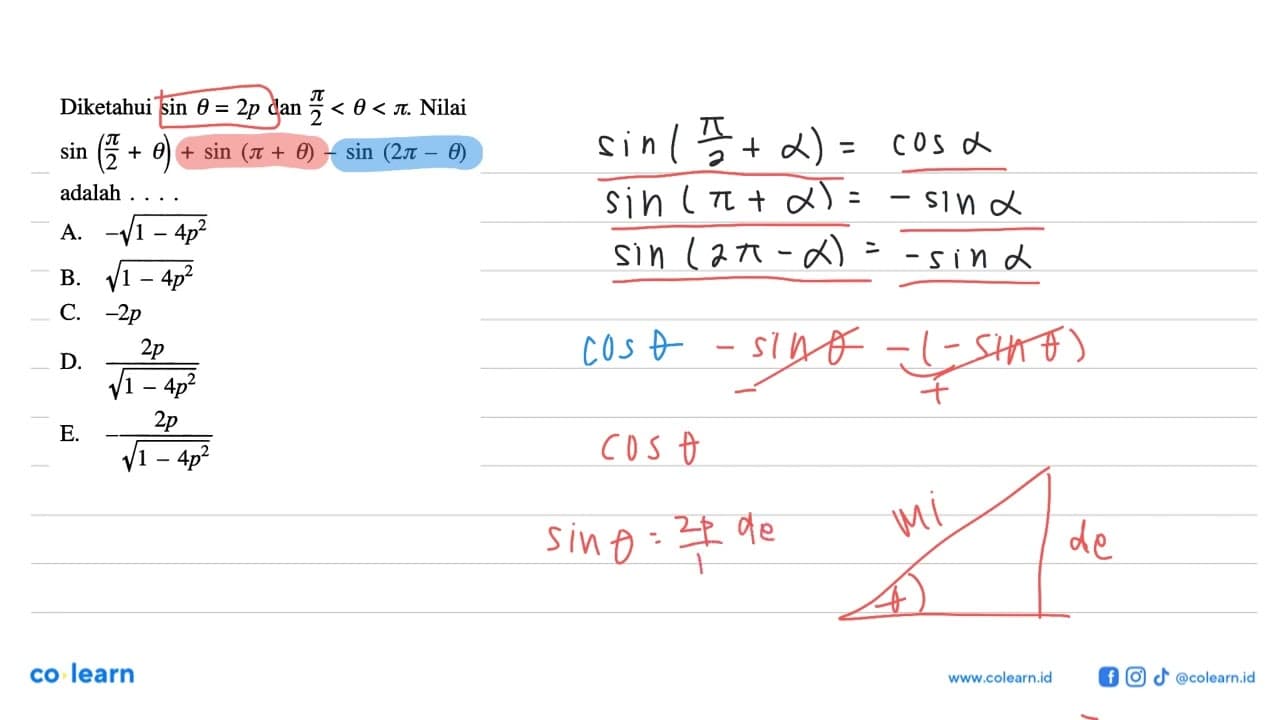 Diketahui sin theta=2p dan pi/2<theta<pi. Nilai sin