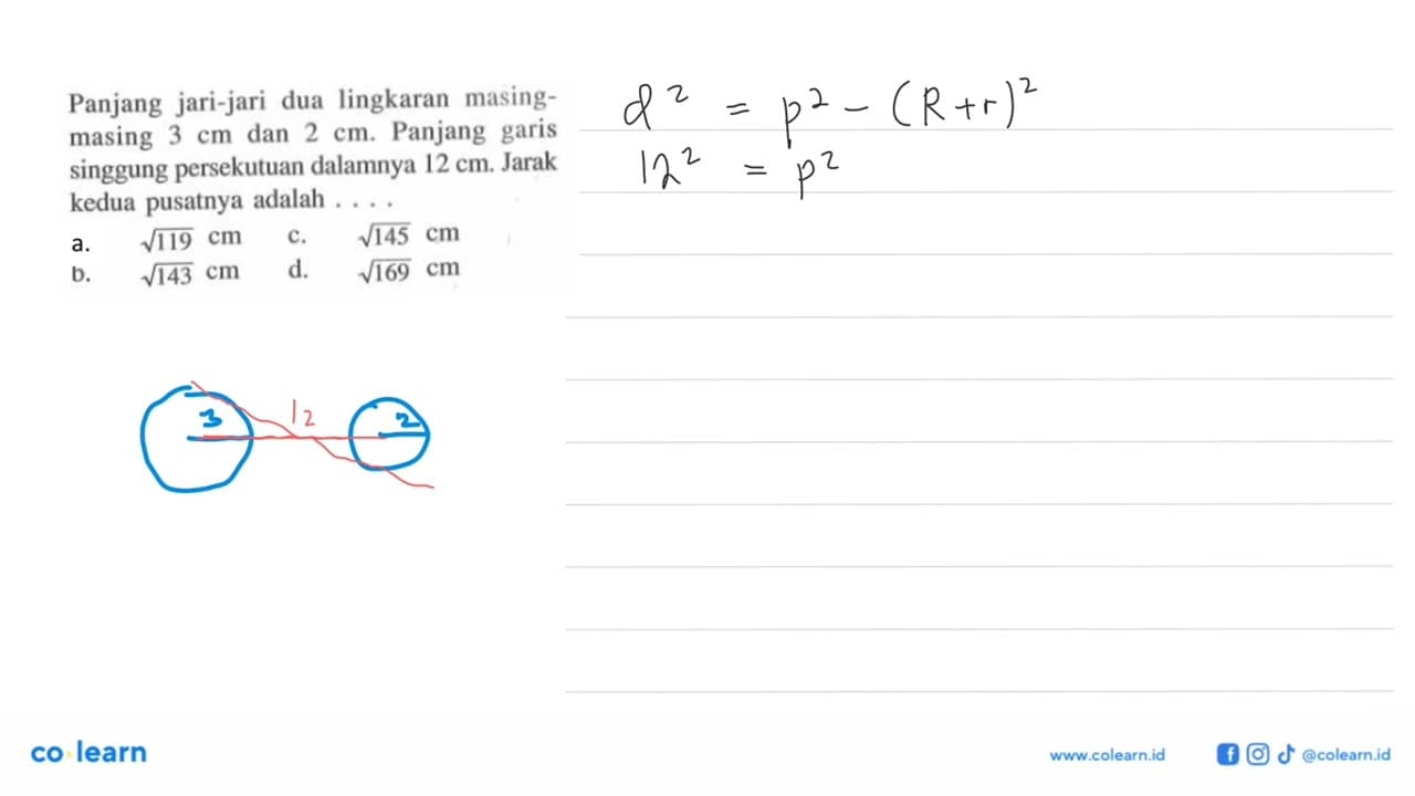 Panjang jari-jari dua lingkaran masingmasing 3 cm dan 2 cm.