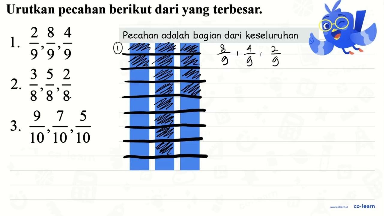 1. 2/9, 8/9, 4/9 2. 3/8, 5/8, 2/8 3. 9/10, 7/10, 5/10